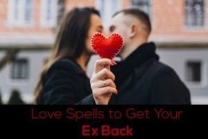 Love Spells to Get Your Ex Back